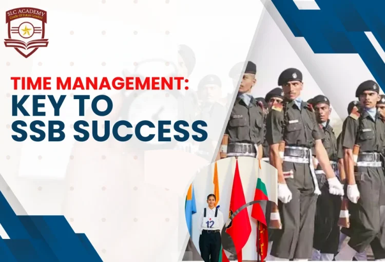 Time Management_ Key to SSB Success