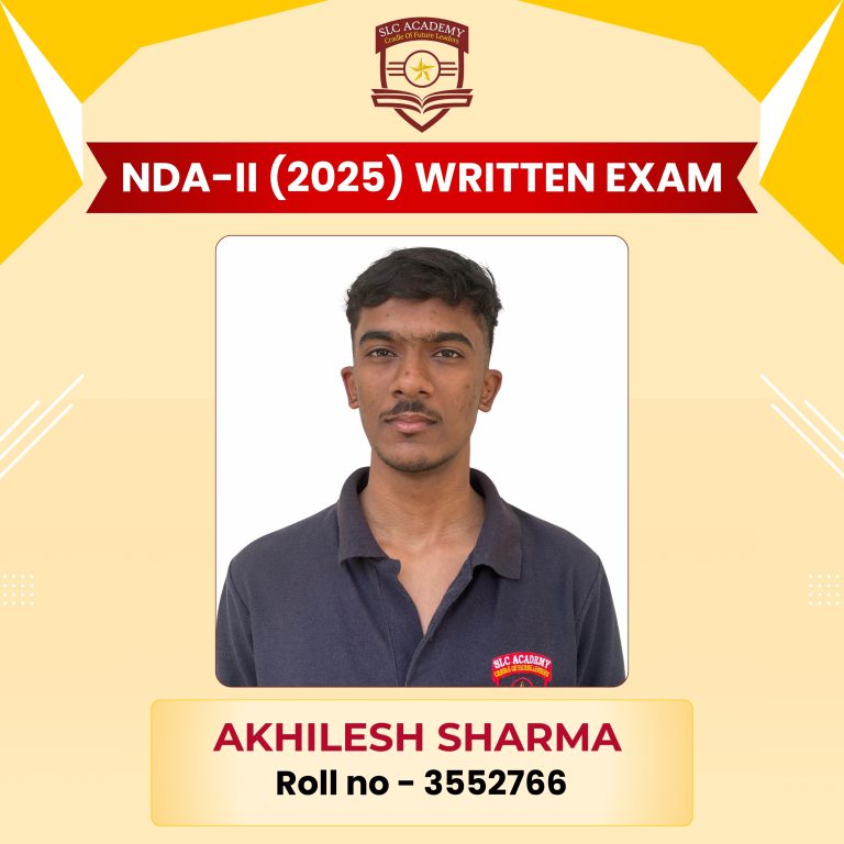 NDA-II 2025 written exam selected student from top NDA and SSB coaching in Punjab - SLC Academy.