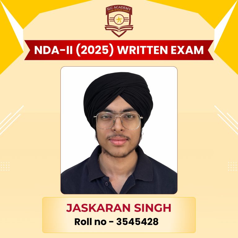 NDA-II 2025 written exam selected student from top NDA and SSB coaching in Punjab - SLC Academy.