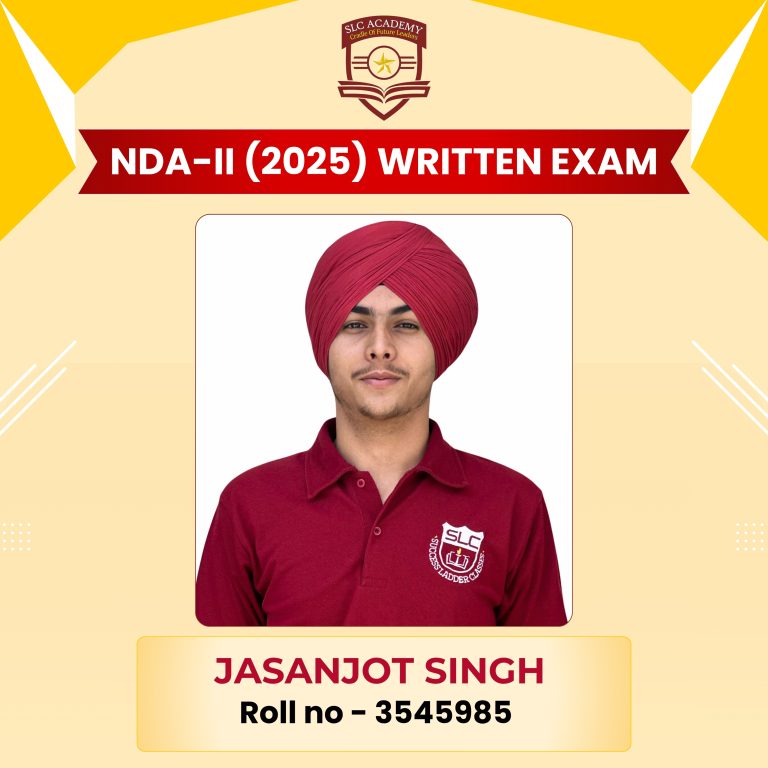 NDA-II 2025 written exam selected student from top NDA and SSB coaching in Punjab - SLC Academy.