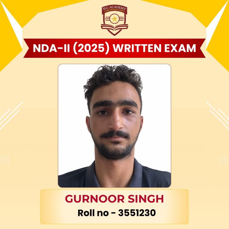 NDA-II 2025 written exam selected student from top NDA and SSB coaching in Punjab - SLC Academy.