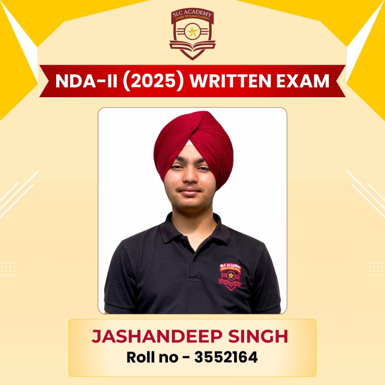 NDA-II 2025 written exam selected student from top NDA and SSB coaching in Punjab - SLC Academy.